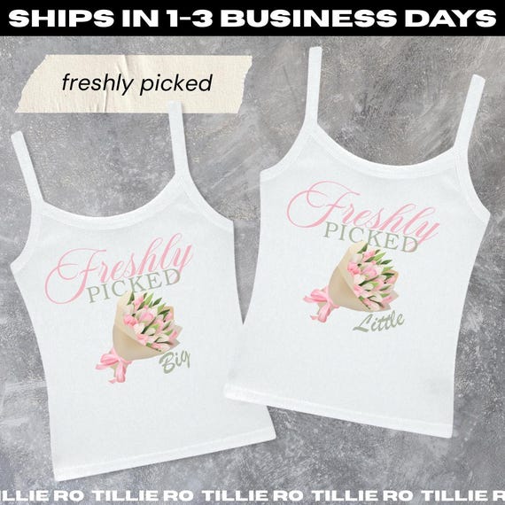 Freshly Picked Flowers: Big Little Reveal Shirts, Sorority Flowers Bouquet Tees & Tanks