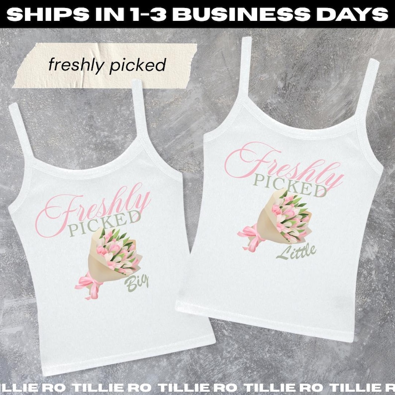 Freshly Picked Flowers: Big Little Reveal Shirts, Sorority Flowers Bouquet Tees & Tanks image 1