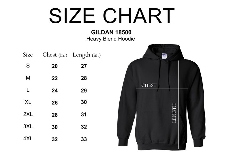 May include: Size chart for Gildan 18500 Heavy Blend Hoodie. The chart shows chest and length measurements in inches for sizes S through 4XL.