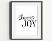 Choose Joy Minimalist Wall Print | Joy Quote Printable Poster | Gift Idea for Friends or Family