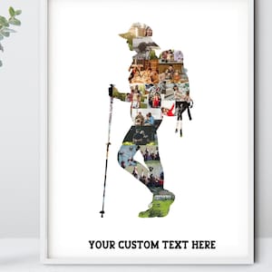 May include: A white framed print featuring a silhouette of a hiker with a backpack, created from a photo collage. The text "YOUR CUSTOM TEXT HERE" is at the bottom of the print.
