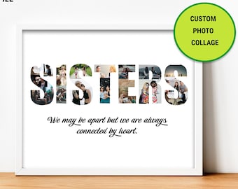 Sisters photo collage, Sister photo gift, Sister birthday gift, Custom photo collage, Digital photo collage, Custom gift, Personlized gift