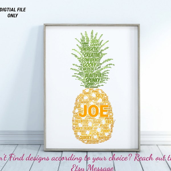 Personalised Pineapple Printable- Custom Word Wall Art Frame - Home, Kitchen Decor - Birthday Gifts - For Her, Women, Girls, Teenagers, Kids