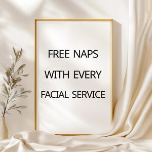 Free Naps with Every Facial Service Print - Beautician Print - Beautician Gift - Salon Accessories - Facials - Salon Decor - Beautician