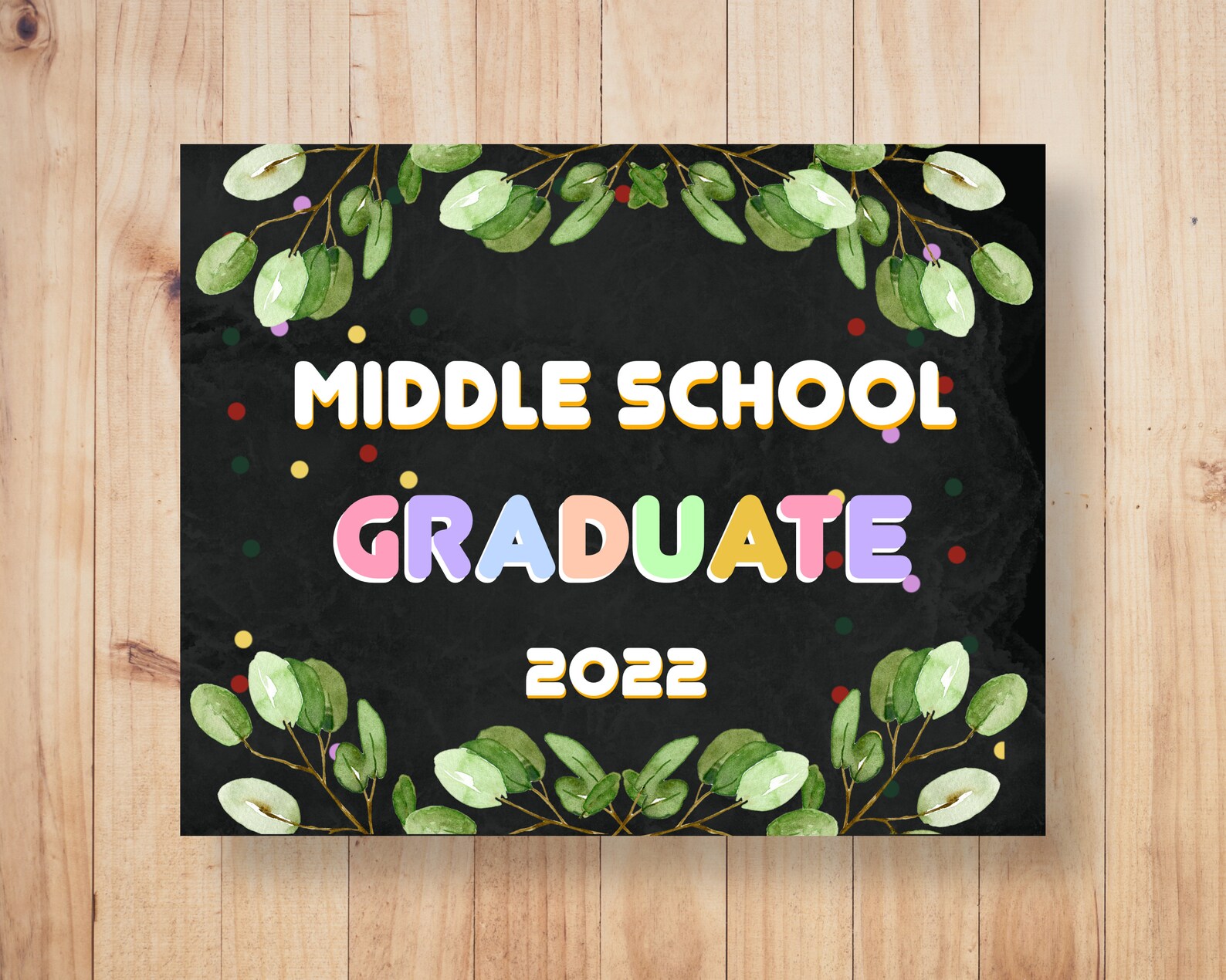 Middle School Graduation Sign Printable Last Day of 8th Grade Etsy