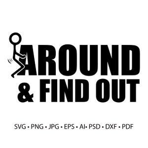 F around and find out stick man svg png pdf jpg