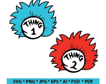 Thing 1 Thing 2 SVG, Thing 1 and Thing 2 Png Svg Pdf Eps Dxf High Resolution
