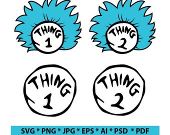 Thing 1 Thing 2 SVG, Thing 1 and Thing 2 Png Svg Pdf Eps Dxf High Resolution