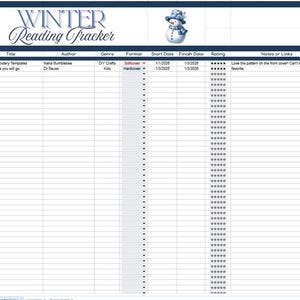 Può includere: Un foglio di calcolo digitale intitolato "Winter Reading Tracker" con una grafica di pupazzo di neve. Il foglio di calcolo include colonne per titolo, autore, genere, formato, date di inizio e fine e valutazioni. Le prime due voci sono "Flower Embroidery Templates" e "Oh the places you will go."