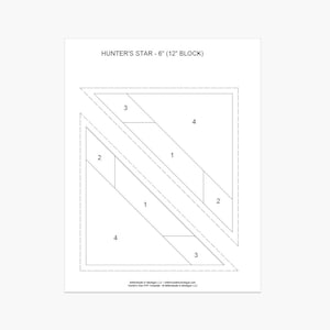 May include: A white paper template for a Hunter's Star 6-inch 12-inch block quilt pattern. The design features two large triangles with numbered sections 1, 2, 3, and 4 outlined in black lines, including dashed seam allowance borders.