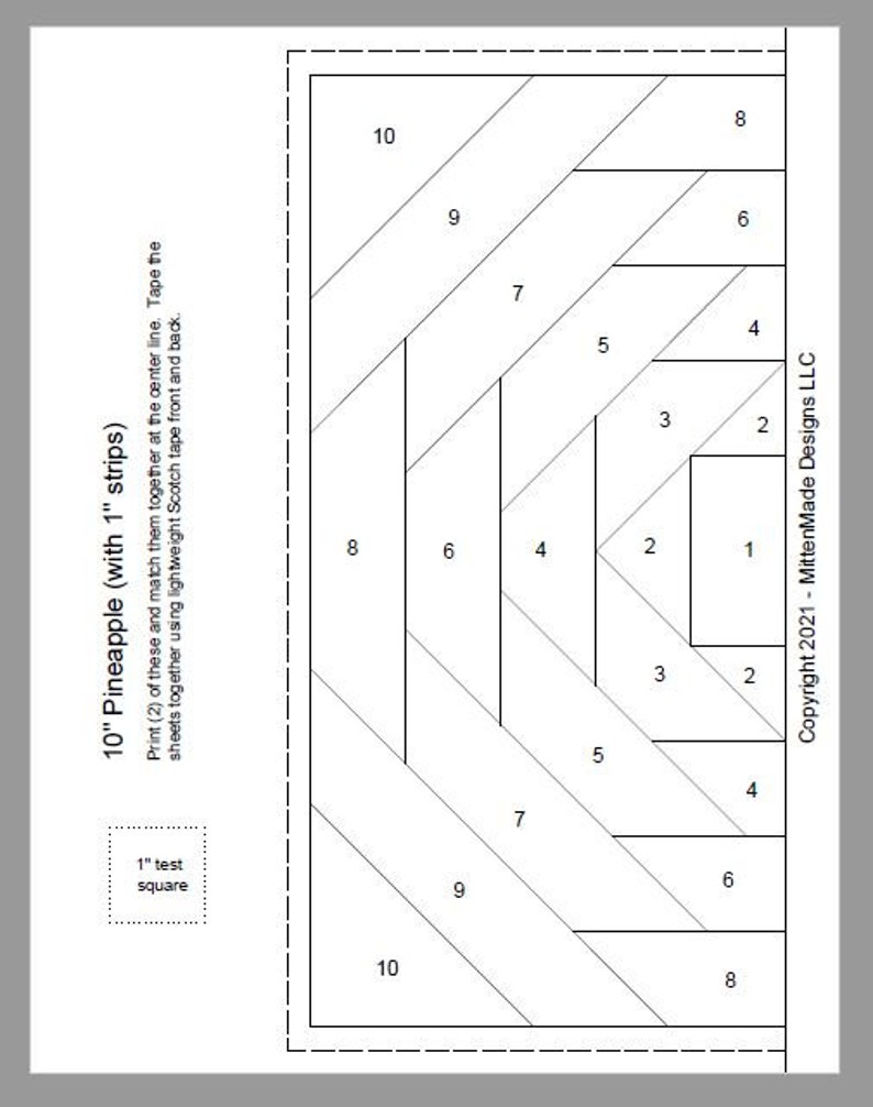 May include: A black and white diagram for a 10-inch pineapple quilt block with 1-inch strips. The diagram shows the layout of the fabric pieces needed to create the block. The numbers on the diagram indicate the size of each fabric piece in inches.