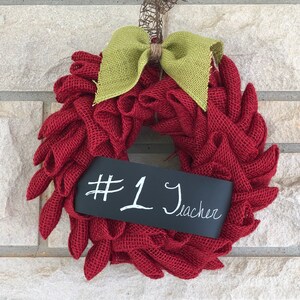 Back to School Signs, Teacher Appreciation Gift, Customizable, Chalkboard Gift, Teacher Classroom Decor, Burlap Petal Wreath