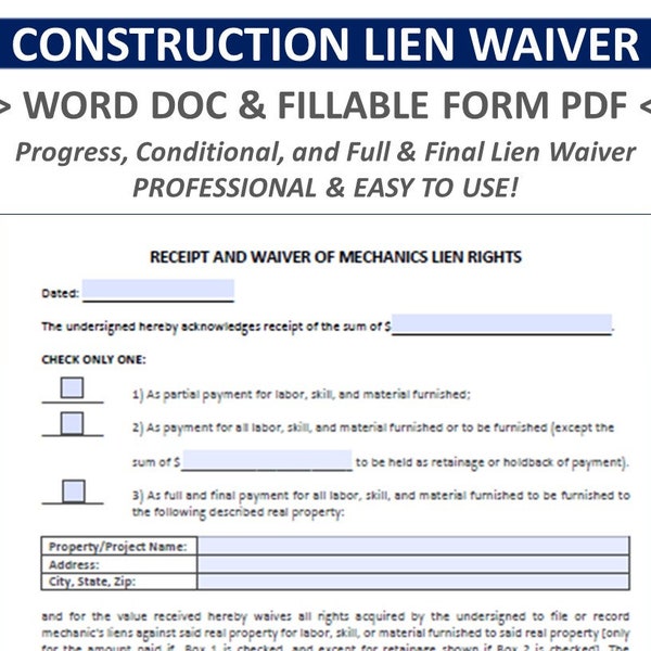 CONSTRUCTION LIEN WAIVER | Business Template - Progress, Condition, & Full and Final Lien Waiver Template, Fillable pdf and Word Doc.