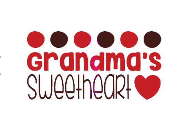 Download Grandma S Sweetheart Svg Etsy