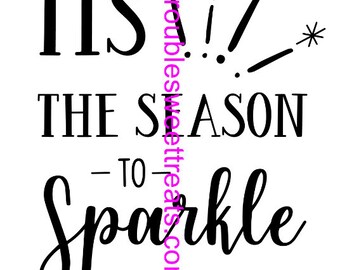 Tis the season to sparkle SVG