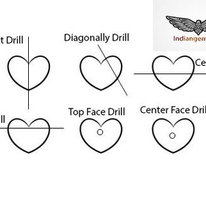 May include: Diagram showing different ways to drill holes in heart-shaped beads.  The options include straight, diagonal, center, side, top face, and center face drilling.