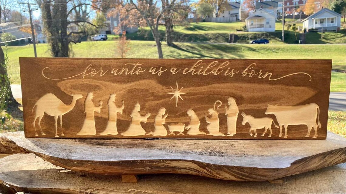Wooden Nativity Sign, for Unto Us A Child is Born, Christmas Gifts for ...