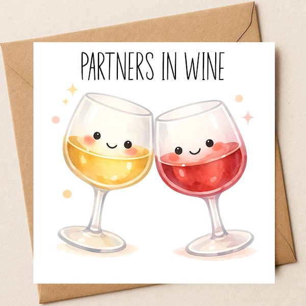 Grappige verjaardagskaart – Partners in Wine Verjaardag woordspeling, vriend