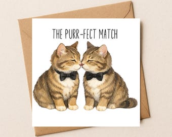 Two Grooms Cat Wedding Card: Purrfect Match Gay Celebration Greeting 6x6 inch