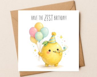 Funny Lemon Birthday Card: Zesty Fruit Pun Celebration Greeting (6x6 Inch)