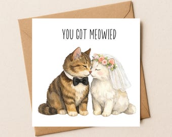 Tarjeta de boda: Ilustración de una pareja de gatos llamada "You Got Meowied" (Novios con maullidos).