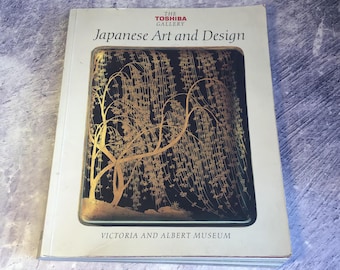 Vintage 1980s Antiquities Book : Japanese Art and Design, The Toshiba Gallery, Victoria and Albert Museum