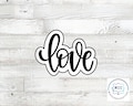 Love Plaque Cookie Cutter or Stencil