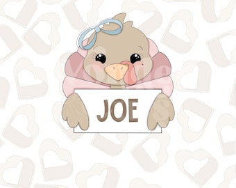 May include: A cartoon turkey with a pink ruffle and a blue bow holding a sign that says "JOE" against a background of white hearts.