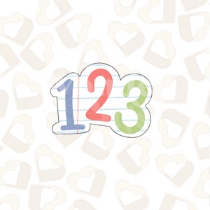 1 2 3 Cookie Cutter- Back to School Cookie Cutters- School Cookie Cutters