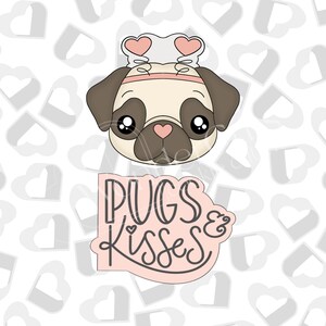 Valentine Pugs & Kisses- Set of Cookie Cutters- Edition 2-Valentine&#39;s Day