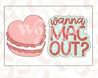 Wanna Mac Out Set of 2 Cookie Cutters- Valentine's Day Cookie Cutters - Valentine Cookie Cutters
