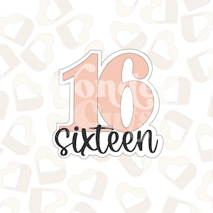Worded Number 16 Cookie Cutter- Number Cookie Cutters