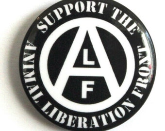Support Animal Liberation Front Pin Button Badge