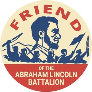 Abraham Lincoln Brigade Emblem Reproduction Round Button Badge