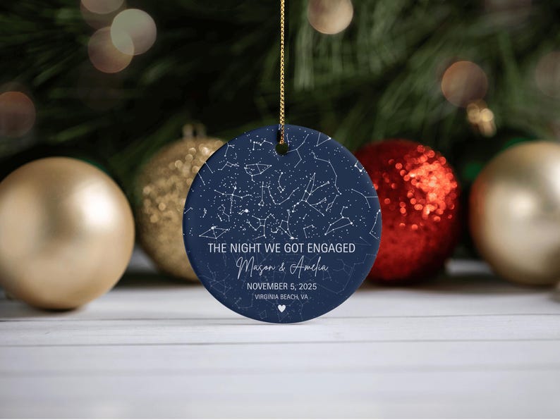 Engaged Ornament The Night We Got Engaged Star Map Engagement Gift Engagement Anniversary Gift Engagement Date Ornament Night Sky Engagement