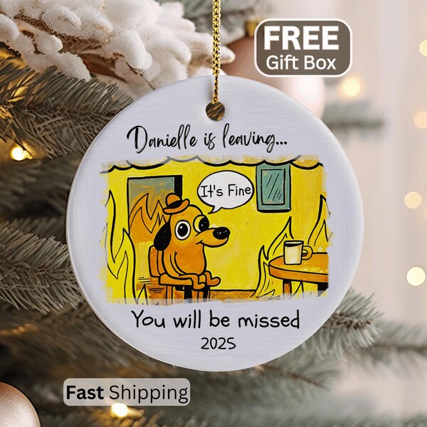 Coworker Leaving Ornament, Personalized Coworker Leaving Gift For Coworker Leaving Funny Gift Coworker Farewell Gifts For Leaving Coworker