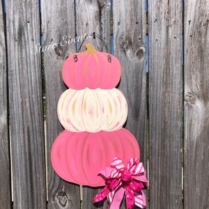 Pink Fall door hanger  Pink Pumpkin Fall decor. Pink door hangers. Fall decorations. 3 pumpkins door hanger. Stacking pumpkins door hanger