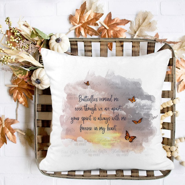 Butterflies remind me Memorial Pillow Design SUBLIMATION  DIGITAL DOWNLOAD png