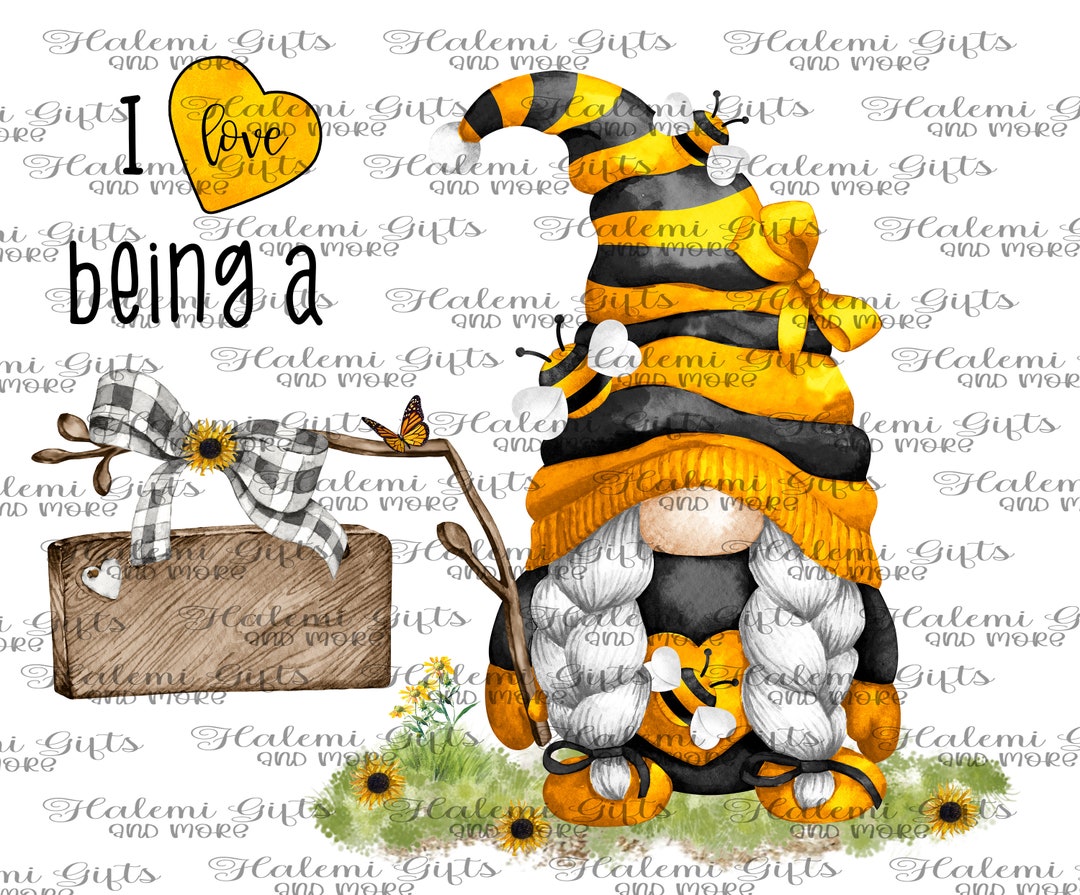 Bumble Bee Gnome "i Love Being a ( Personalize)" DESIGN ONLY Digital ...