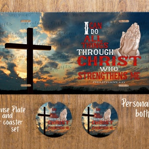 License Plate and Car Coaster set- Light Hands- No Beads I can do all things through Christ- Personalize   DESIGN ONLY Digital Download  PNG