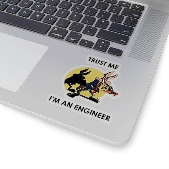 Trust Me I'm An Engineer | Laptop Skin