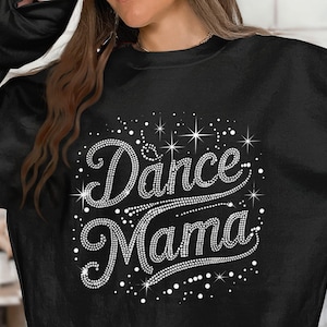 Rhinestone Dance Mama PNG, SVG, Dancing Mom, Gift For Dancer, Dance Lover, Dance Teacher, Instant Download, Commercial Use