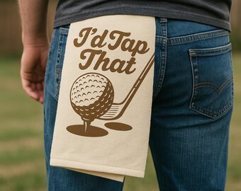 I'd Tap That SVG, Golf SVG, Funny Golf, Golf Club, Golf Ball, Cut File, Cricut, Silhouette, Vector, Clipart, Decal, Iron On