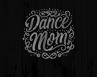 Dance Mom Rhinestone SVG, Sparkling Bling Design Digital Download, Crafting File for T-Shirts and Decals