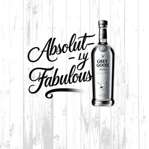 Vodka Design, Absolut-ly Fabulous Design, Grey Goose Vodka Transparent Background PNG, for T-shirts, Posters, Mugs, High-Resolution Image