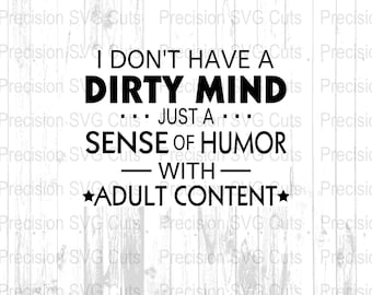 Funny Adult Humor Quote SVG, DIY T-Shirt Design (Digital Download)