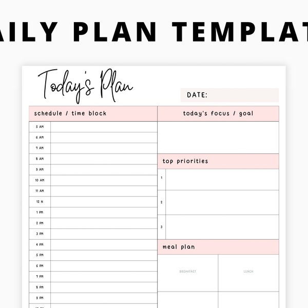 Printable todays plan template, day to day planner, time blocking schedule, time boxing, time management planner, hourly planner, daily plan