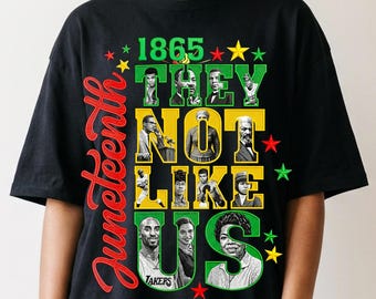 They Not Like Us Png, 1865 Juneteenth Shirt PNG, Juneteenth PNG Designs, African American