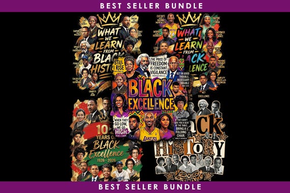 Popular Black History Bundle PNG: Black Excellence Design for Shirts (Digital Download)