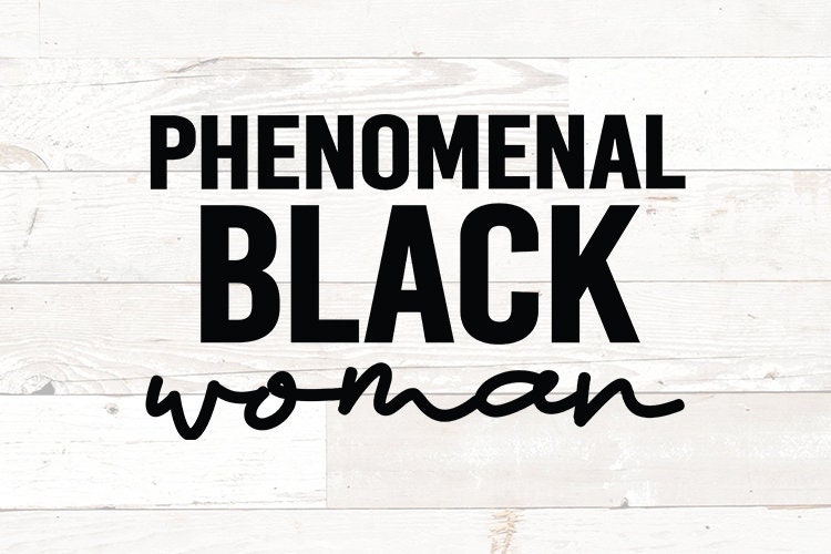 Phenomenal Black woman svg black queen svg png dxf svg | Etsy